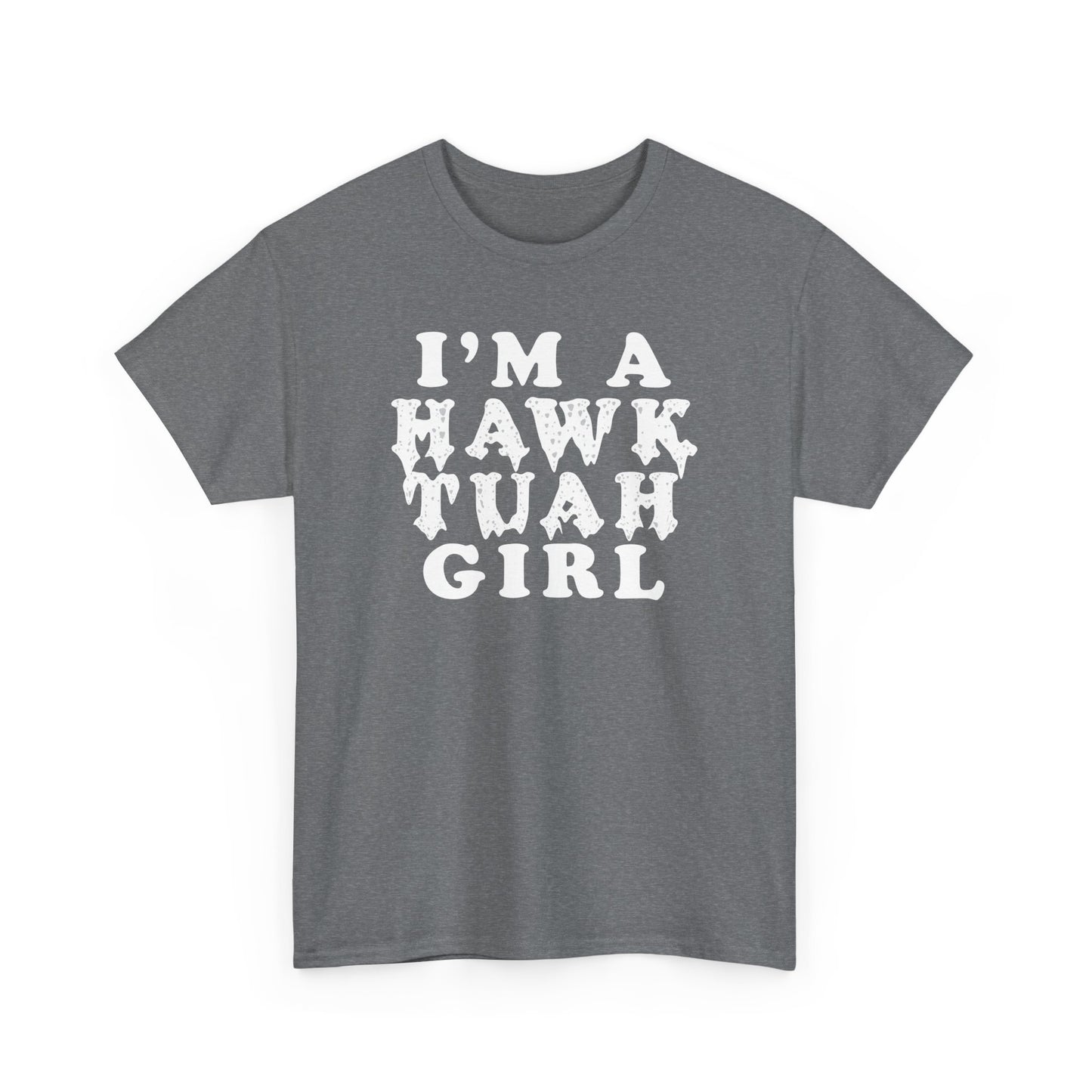 Hawk Tuah Girl Unisex Heavy Cotton Tee