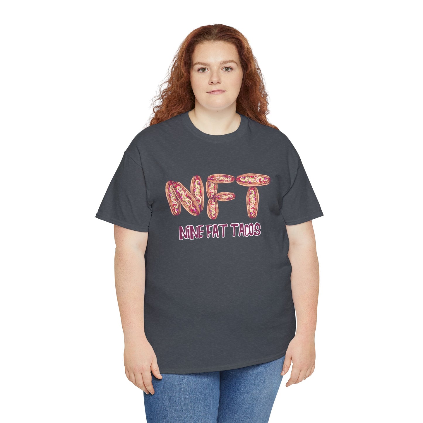 Nine Fat Tacos Unisex Heavy Cotton Tee