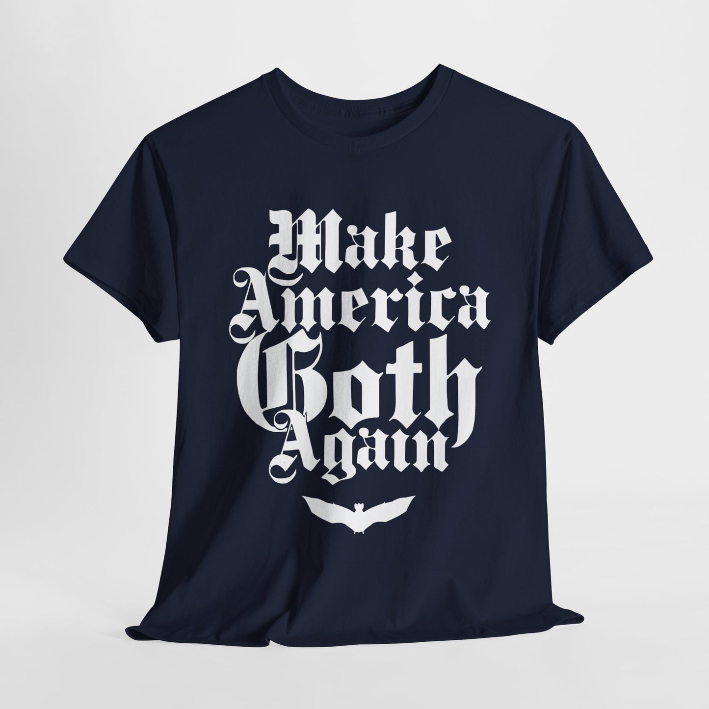 Make America Goth Again II Unisex Heavy Cotton Tee