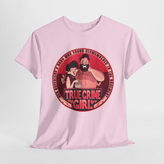 True Crime Girl Unisex Heavy Cotton Tee