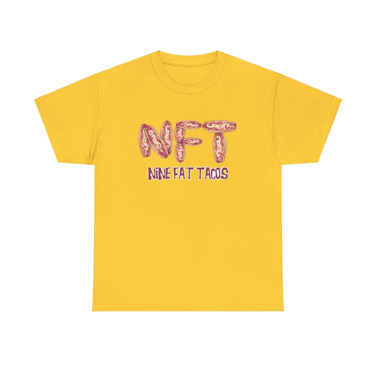 Nine Fat Tacos Unisex Heavy Cotton Tee