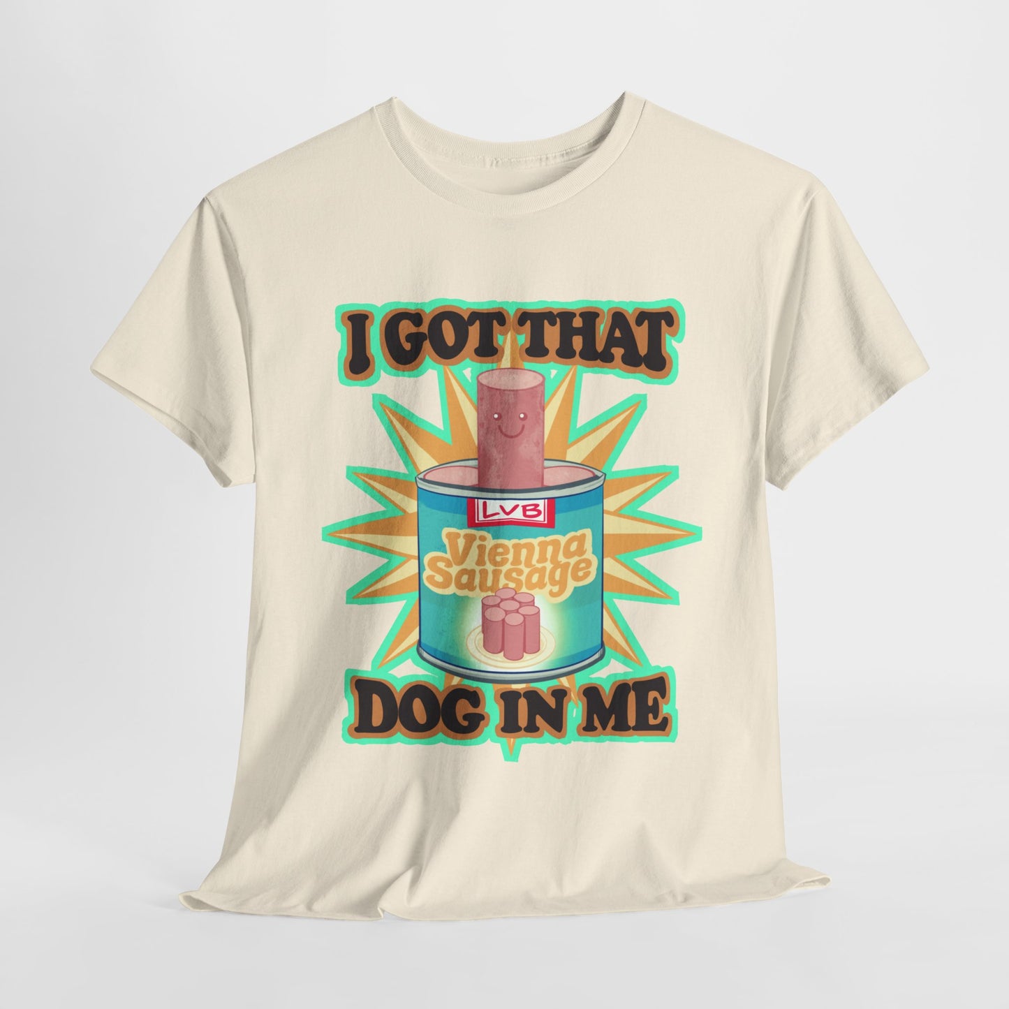 I Got That Dog In Me Unisex Heavy Cotton Tee