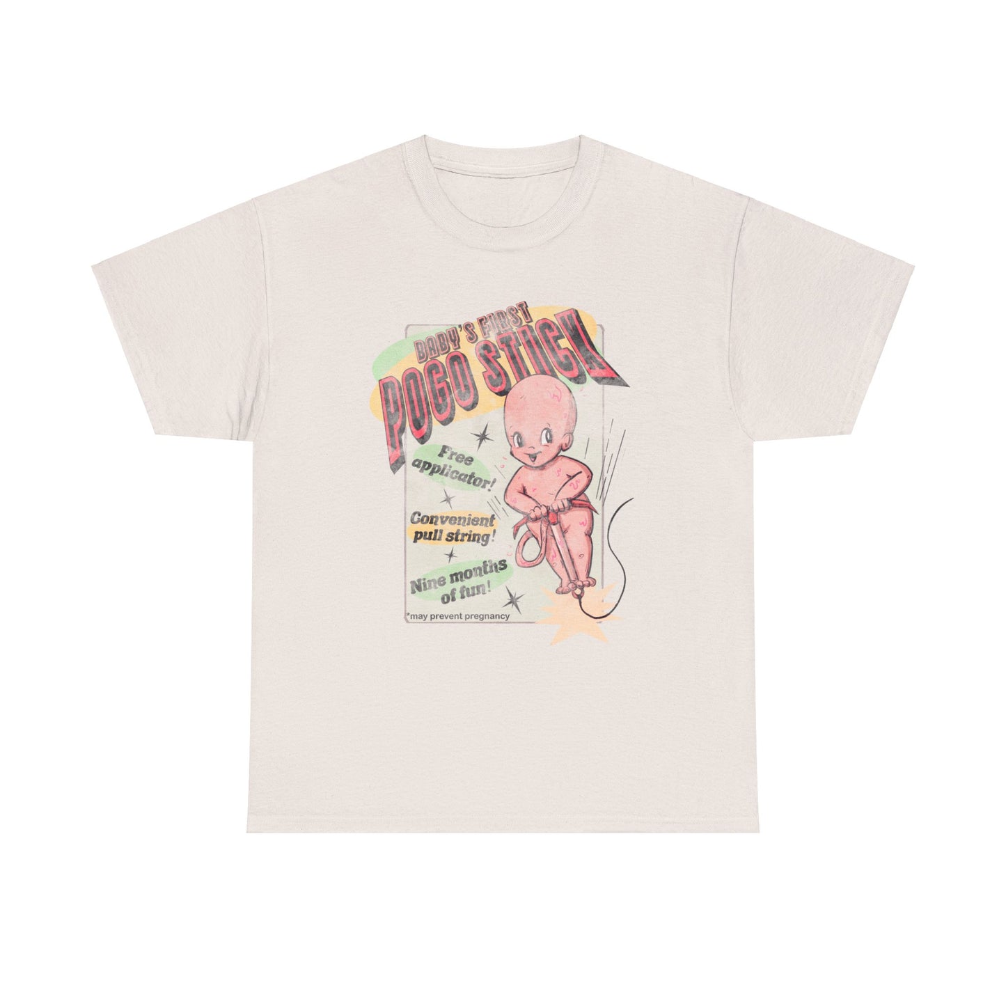 Baby's First Pogo Stick Unisex Heavy Cotton Tee