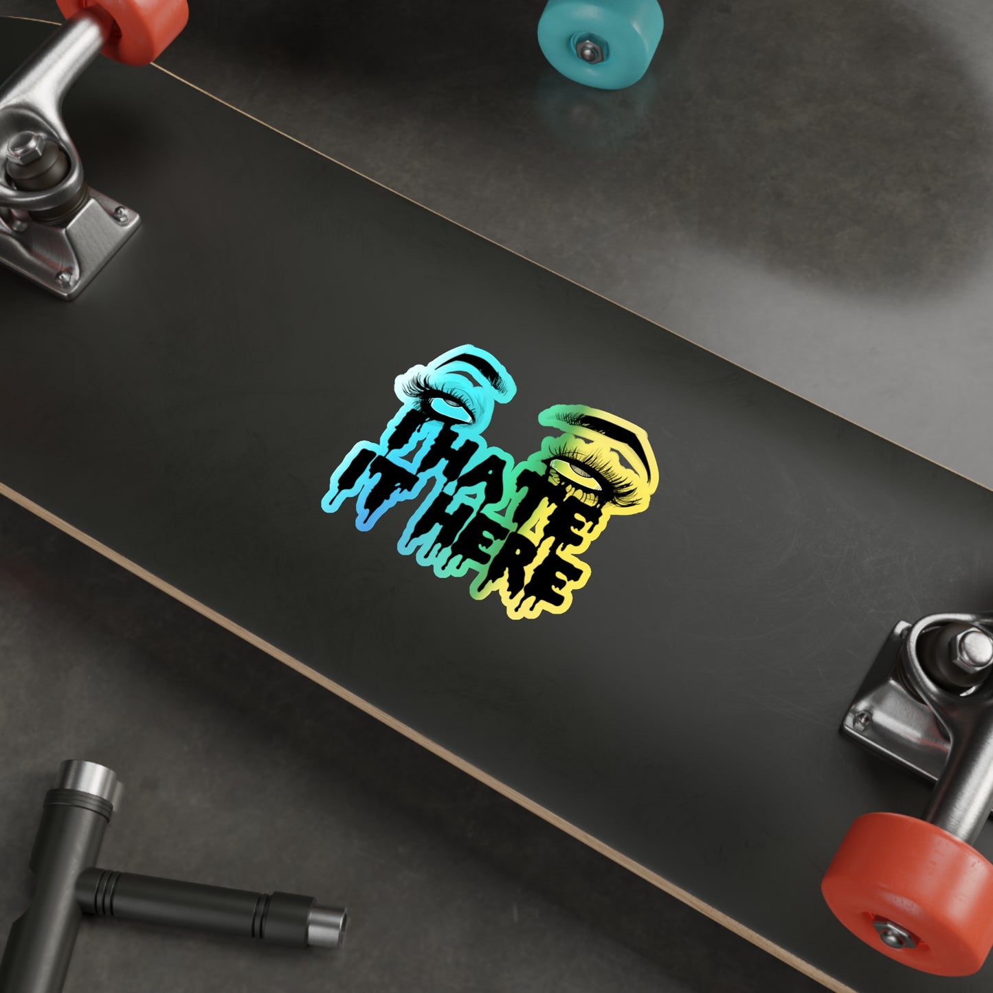 2020 I Hate It Here Holographic Die-cut Stickers