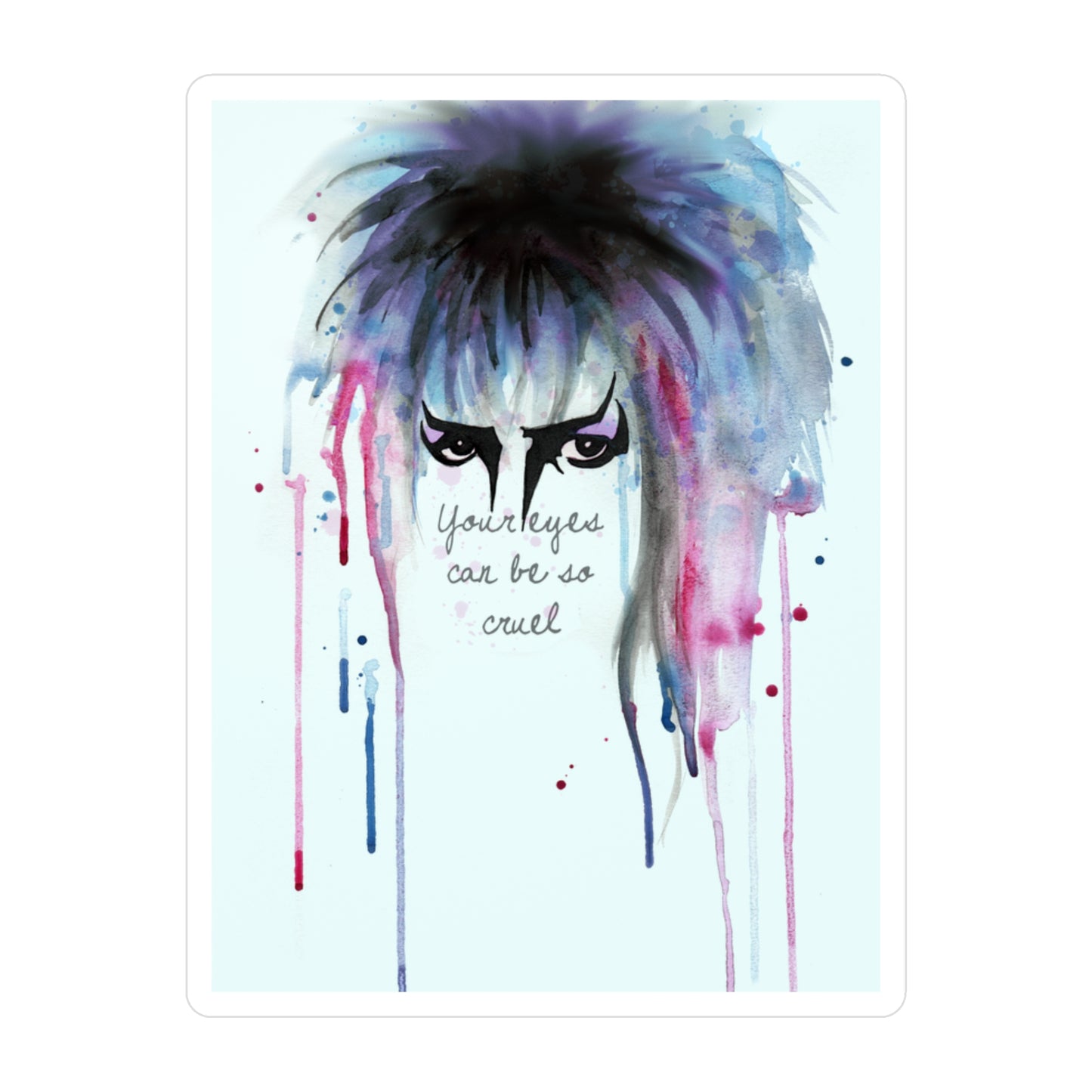 Your Eyes Can Be So Cruel Kiss-Cut Vinyl Decal