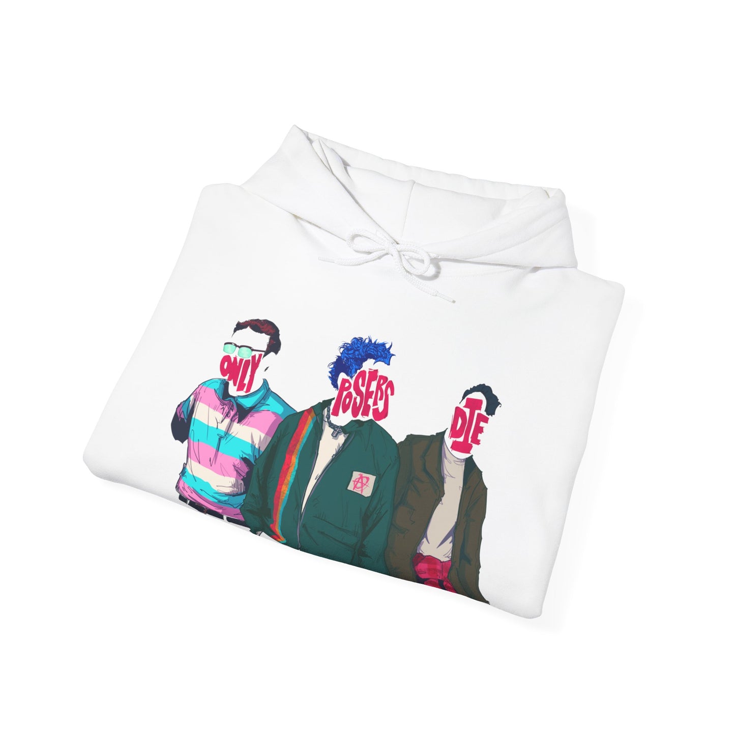 Only Posers Die Unisex Heavy Blend Hooded Sweatshirt