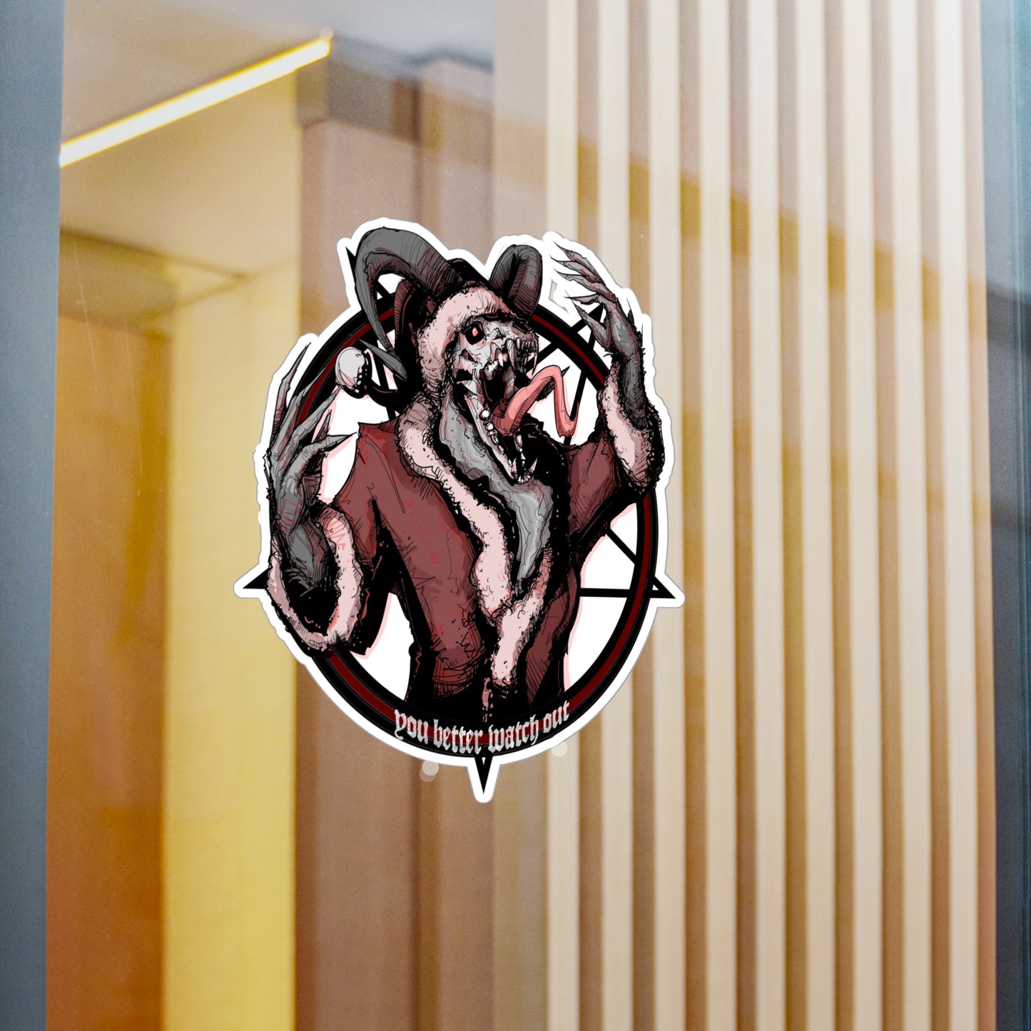 You Better Watch Out Kiss-Cut Vinyl Decal