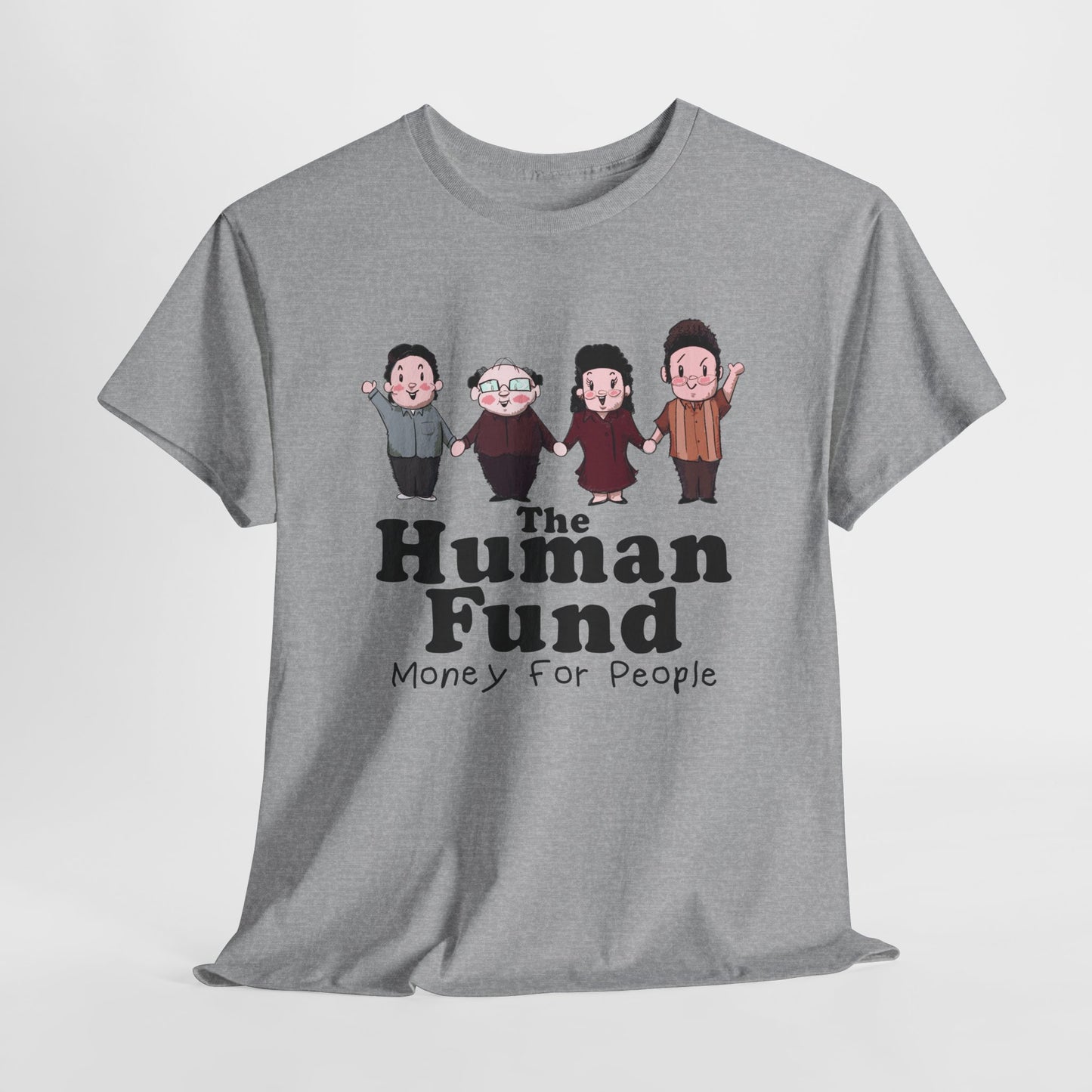 The Human Fund Unisex Heavy Cotton Tee