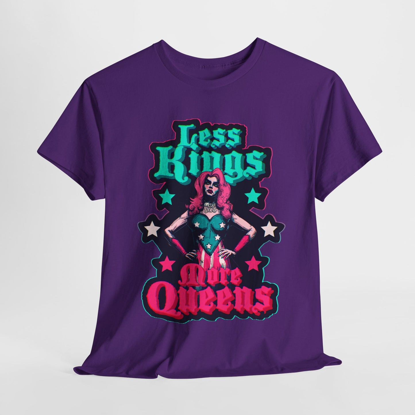 Less Kings More Queens Unisex Heavy Cotton Tee