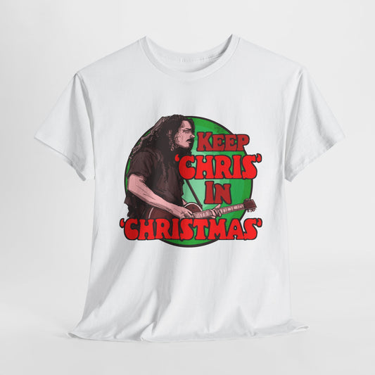 Keep Chris In Christmas Unisex Heavy Cotton Tee