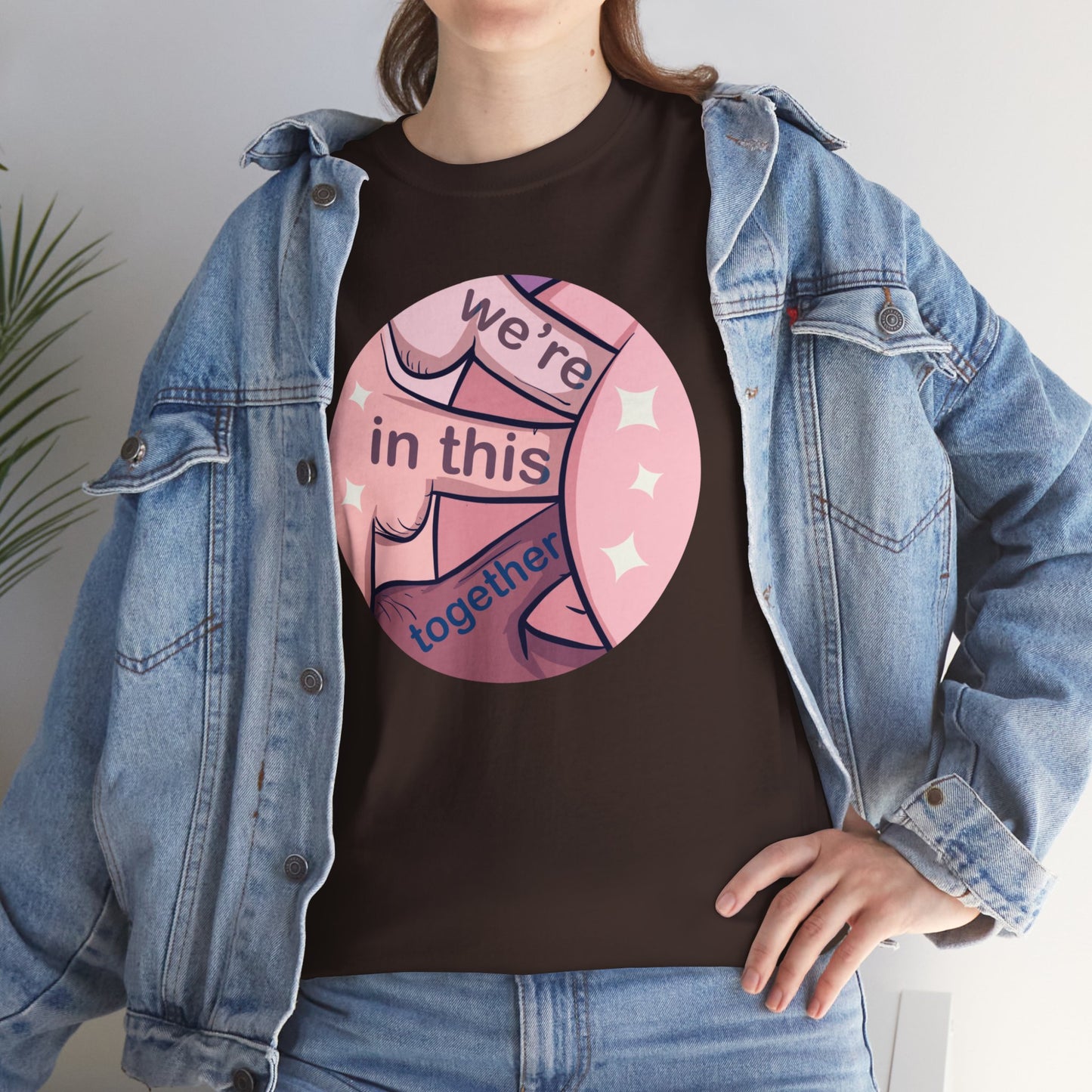 We're In This Together Unisex Heavy Cotton Tee