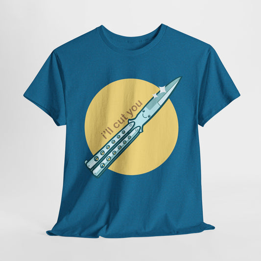 I'll Cut You Unisex Heavy Cotton Tee