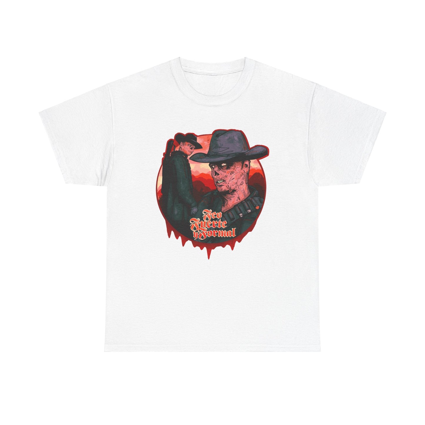 Feo Fuerte y Formal Unisex Heavy Cotton Tee