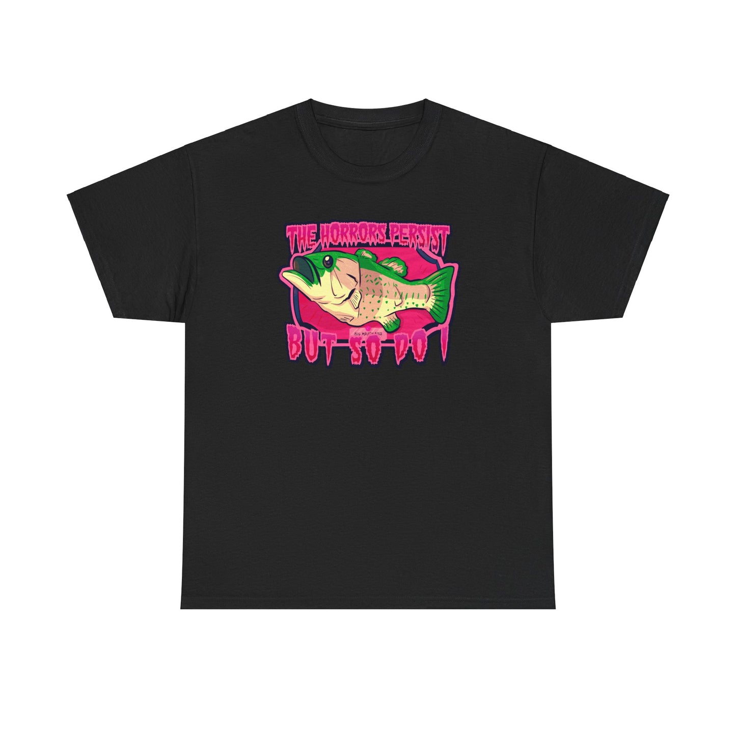 The Horrors Persist Fish Unisex Heavy Cotton Tee