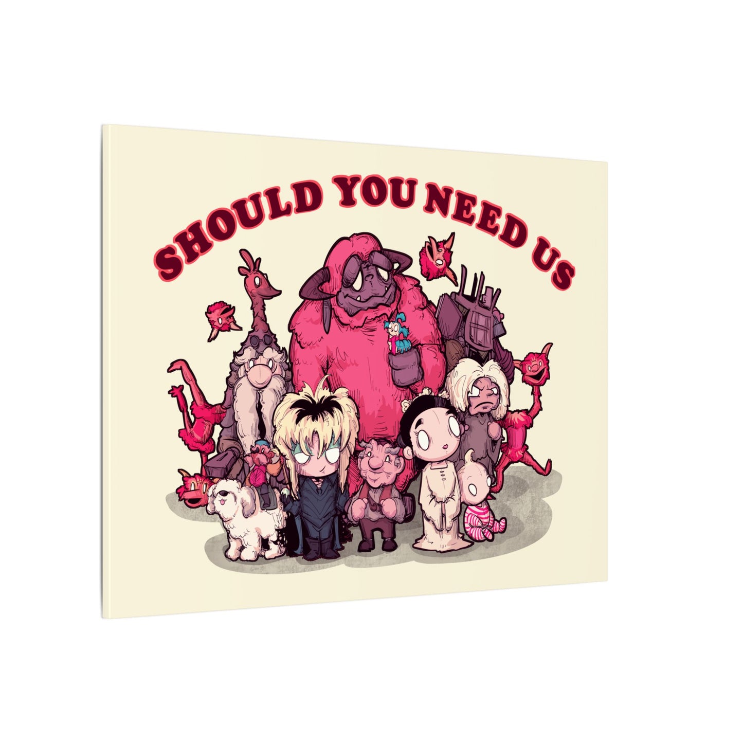 Should You Need Us II Matte Canvas Stretched