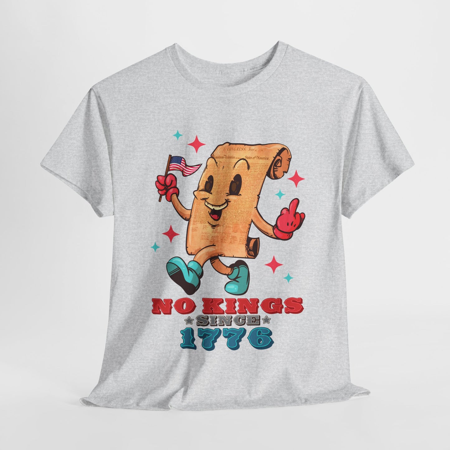 No Kings Since 1776 Unisex Heavy Cotton Tee