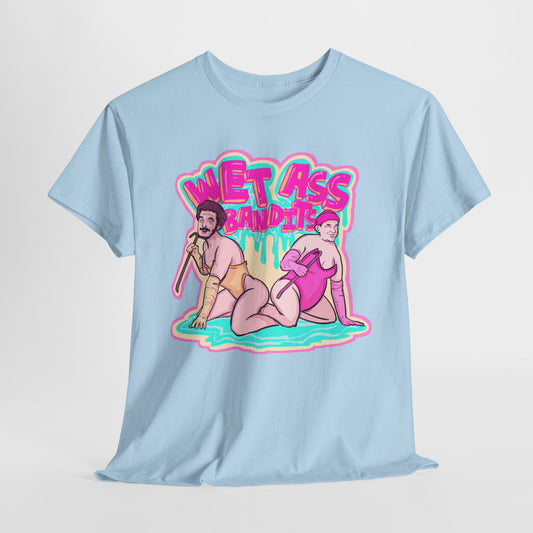Wet Ass Bandits Unisex Heavy Cotton Tee