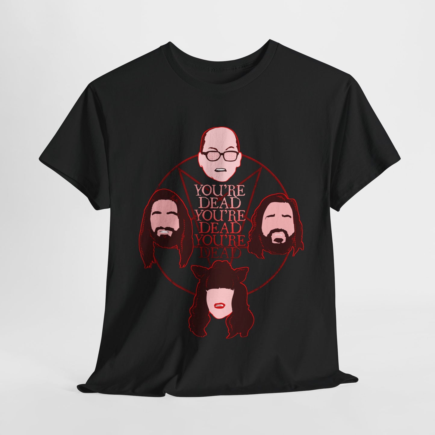 You're Dead Unisex Heavy Cotton Tee