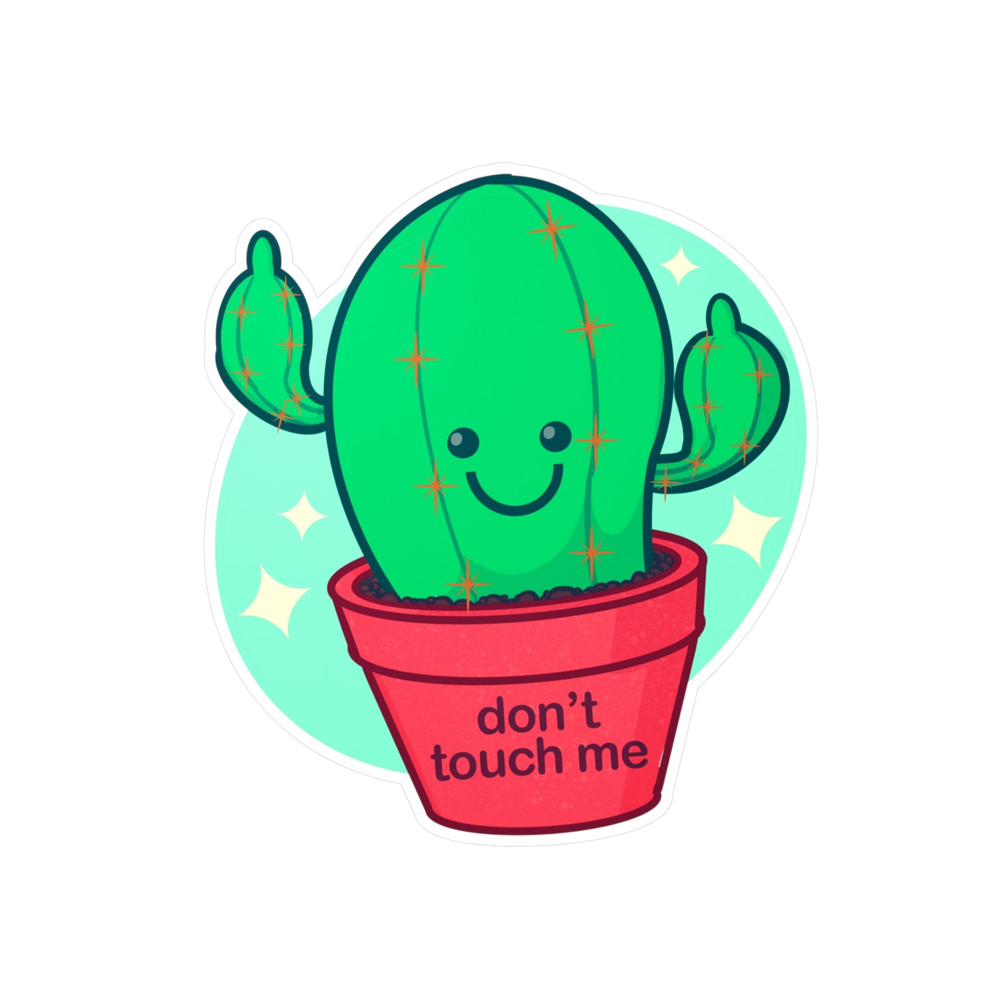Don't Touch Me Kiss-Cut Vinyl Decal