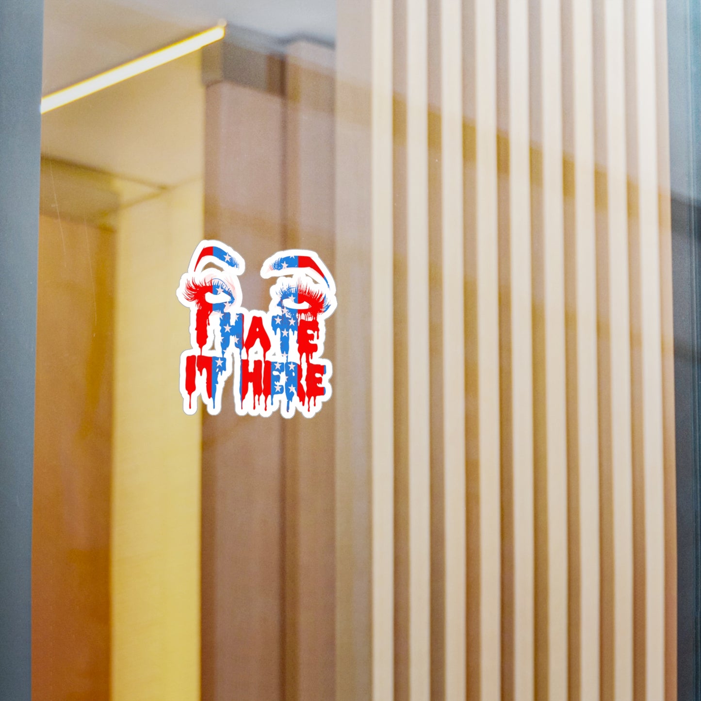 I Hate It Here '24 Kiss-Cut Vinyl Decal