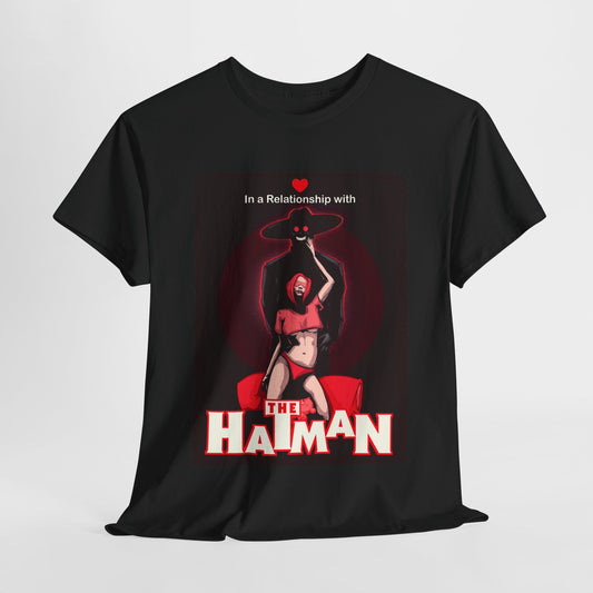 In A Relationship With The Hatman Unisex Heavy Cotton Tee