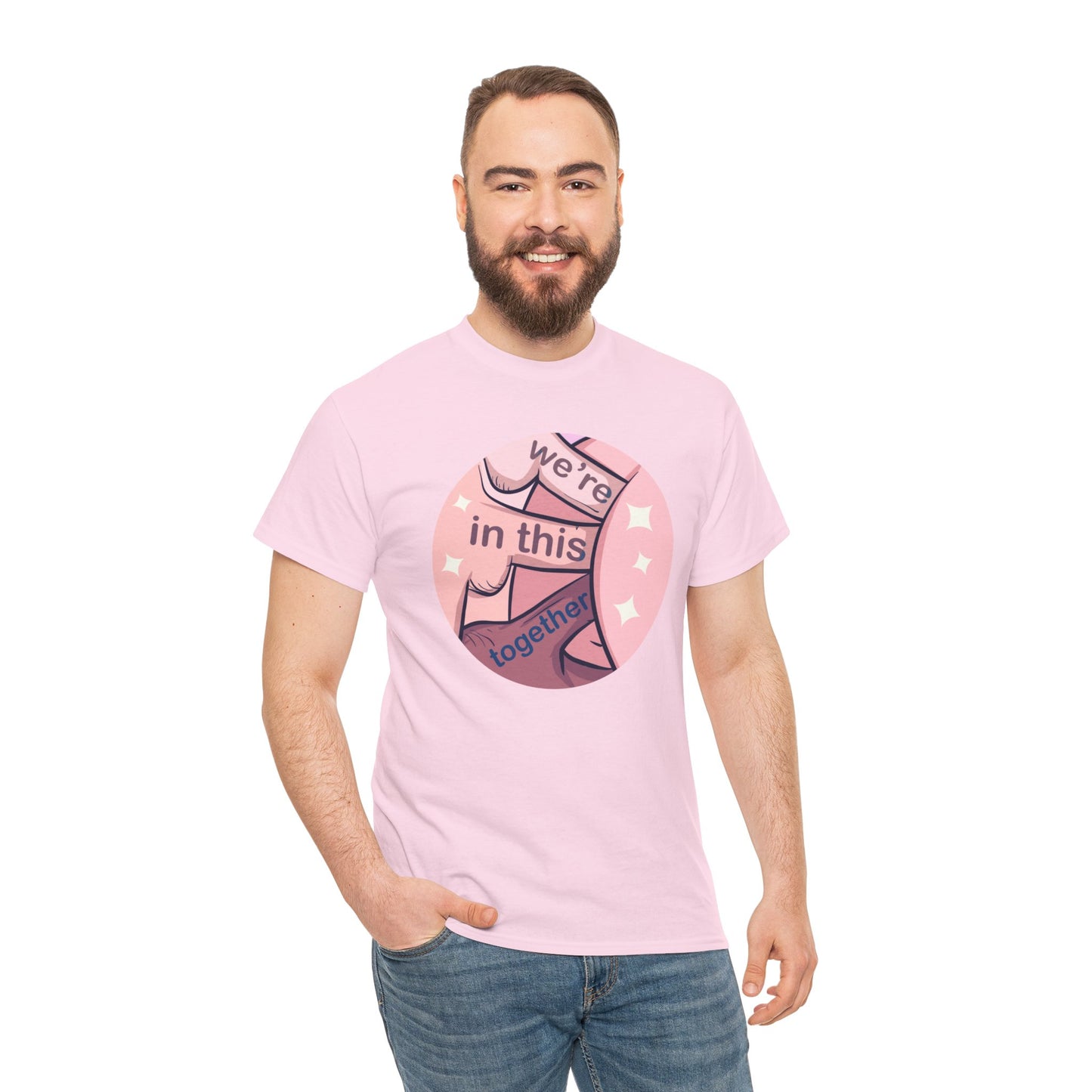 We're In This Together Unisex Heavy Cotton Tee