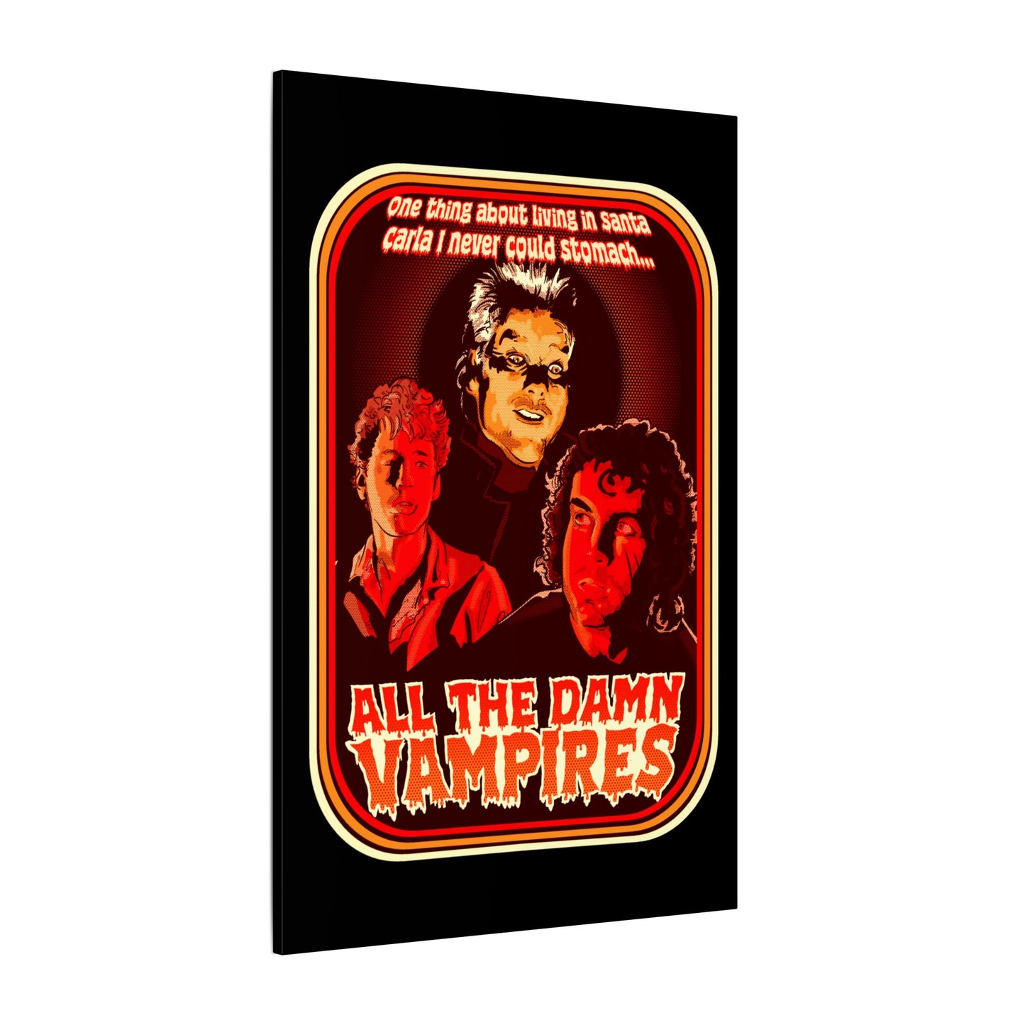 All The Damn Vampires Matte Canvas Stretched