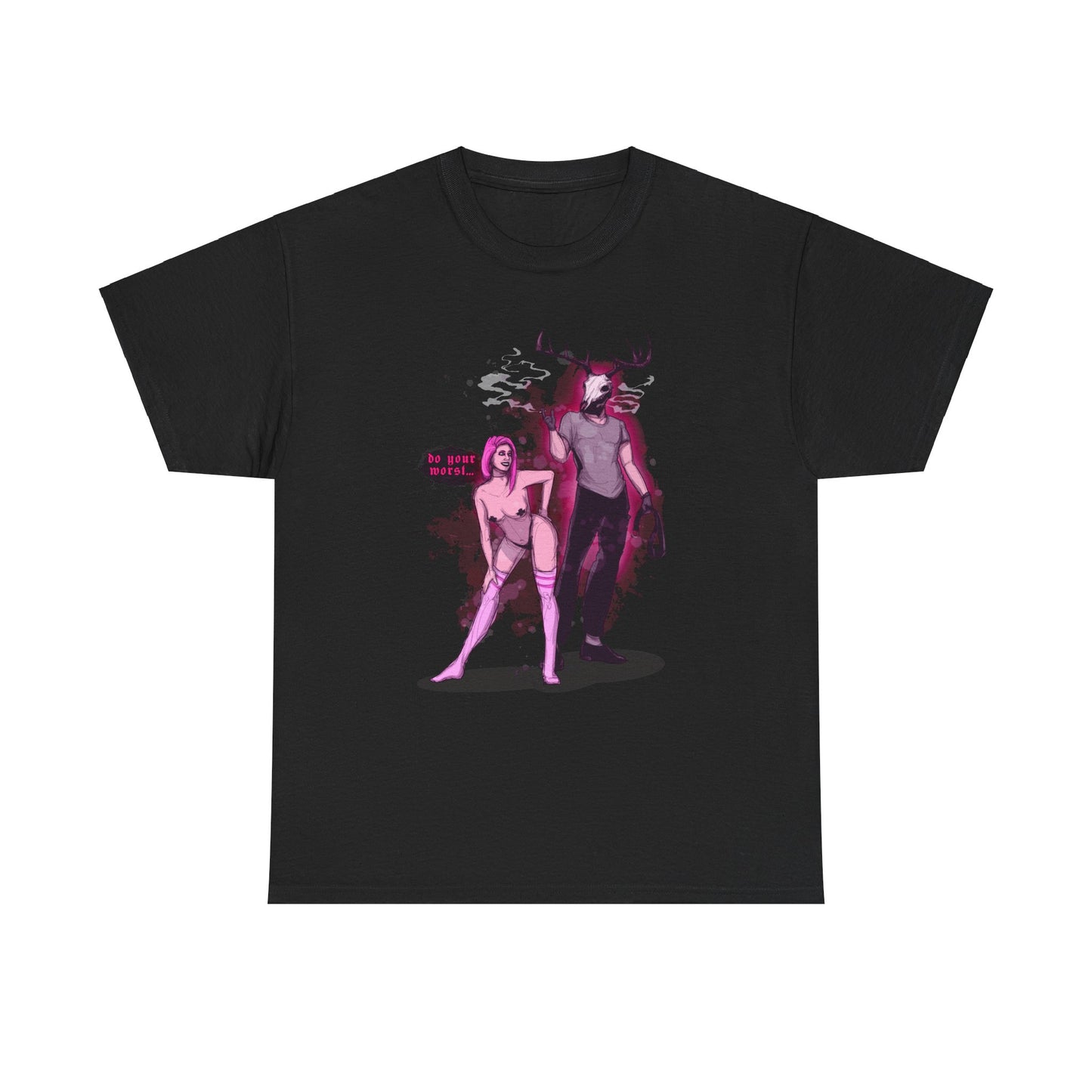 Deer Daddy Series 10: Do Your Worst Unisex Heavy Cotton Tee