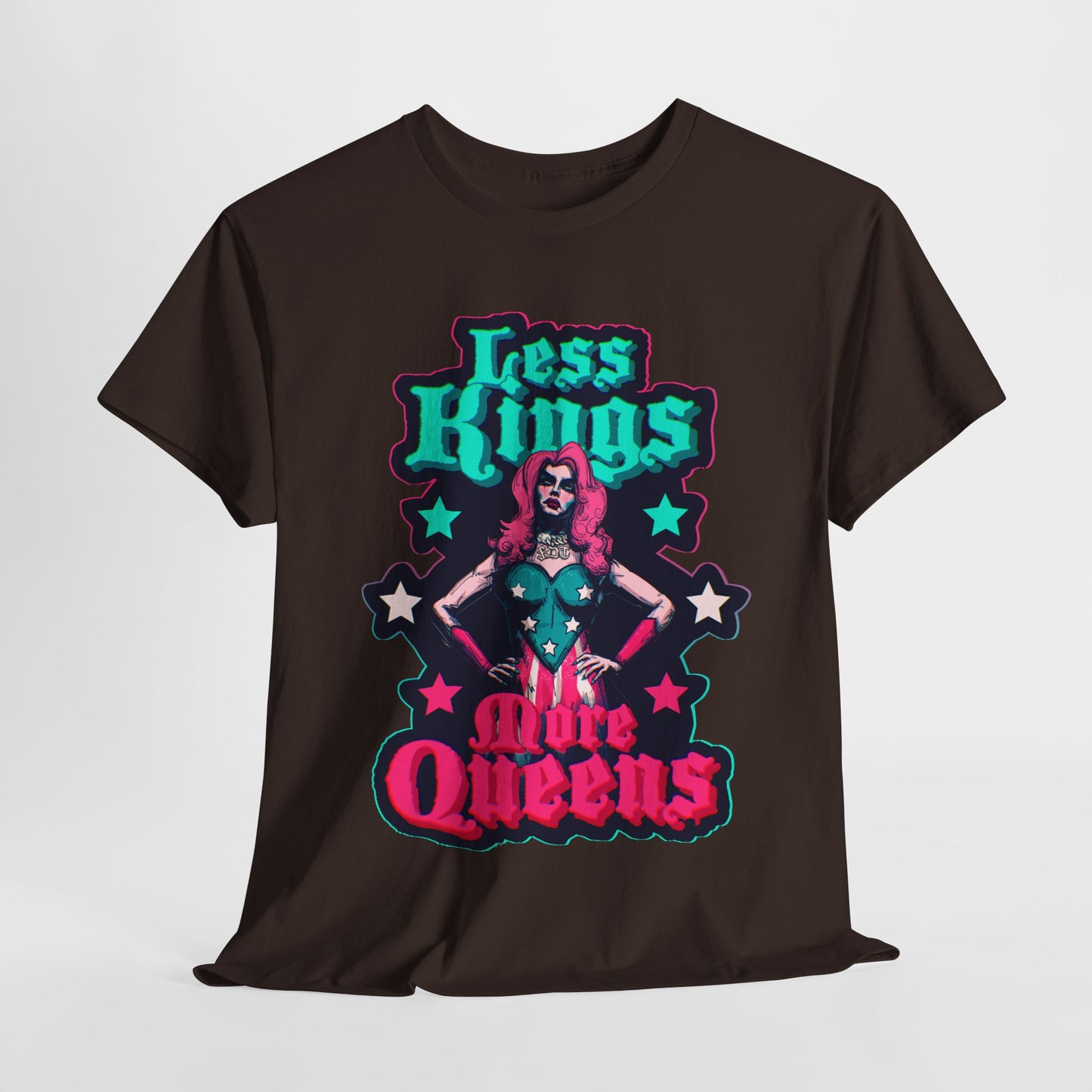 Less Kings More Queens Unisex Heavy Cotton Tee