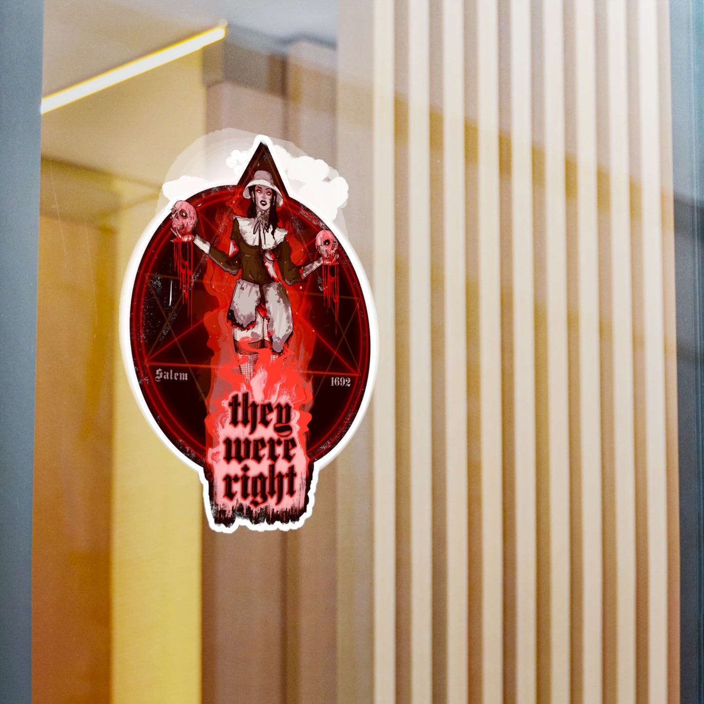They Were Right Kiss-Cut Vinyl Decal