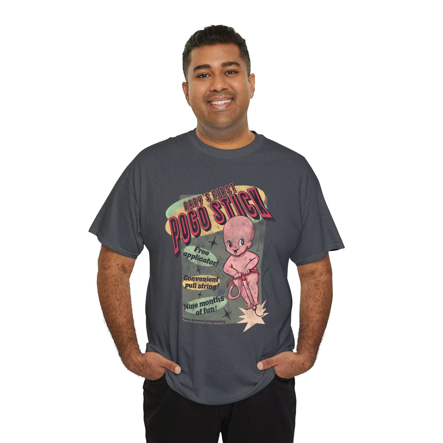 Baby's First Pogo Stick Unisex Heavy Cotton Tee