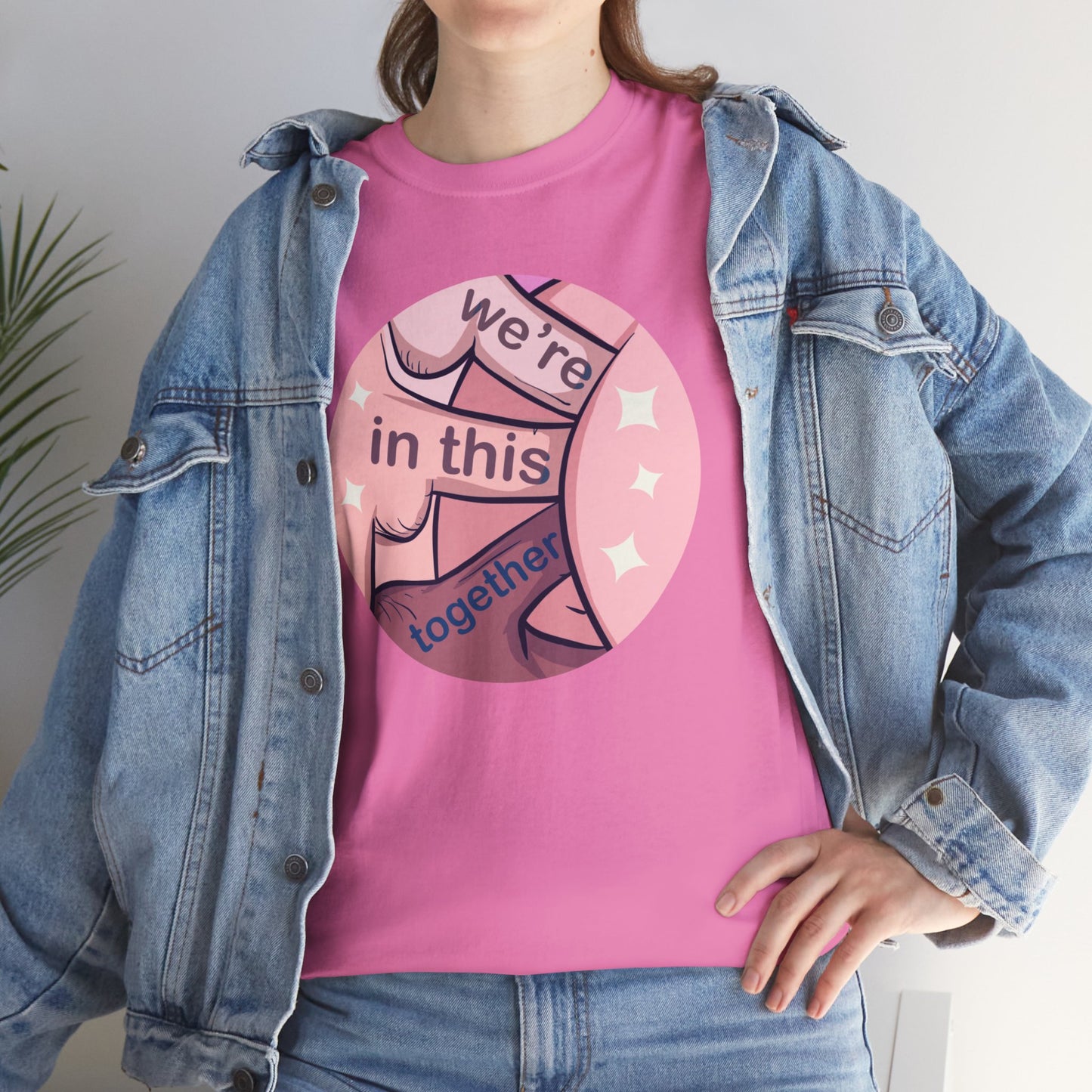 We're In This Together Unisex Heavy Cotton Tee