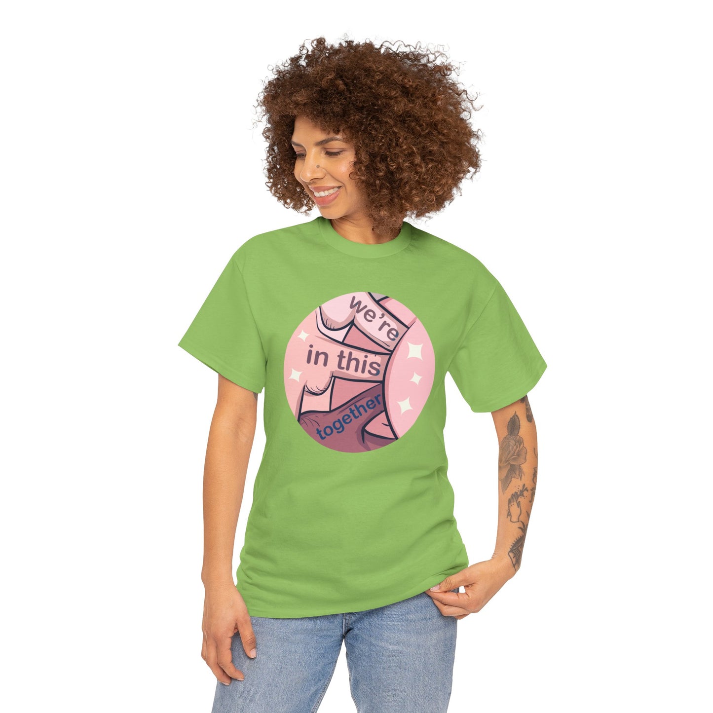 We're In This Together Unisex Heavy Cotton Tee