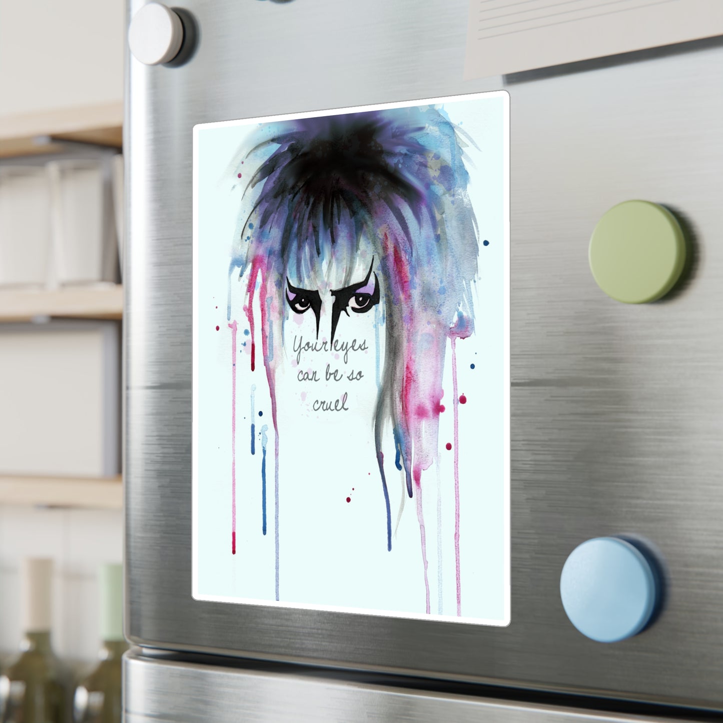 Your Eyes Can Be So Cruel Kiss-Cut Vinyl Decal