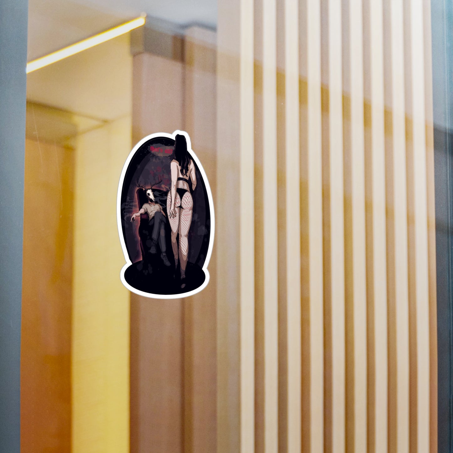 Deer Daddy Series 9: That’s All Kiss-Cut Vinyl Decal