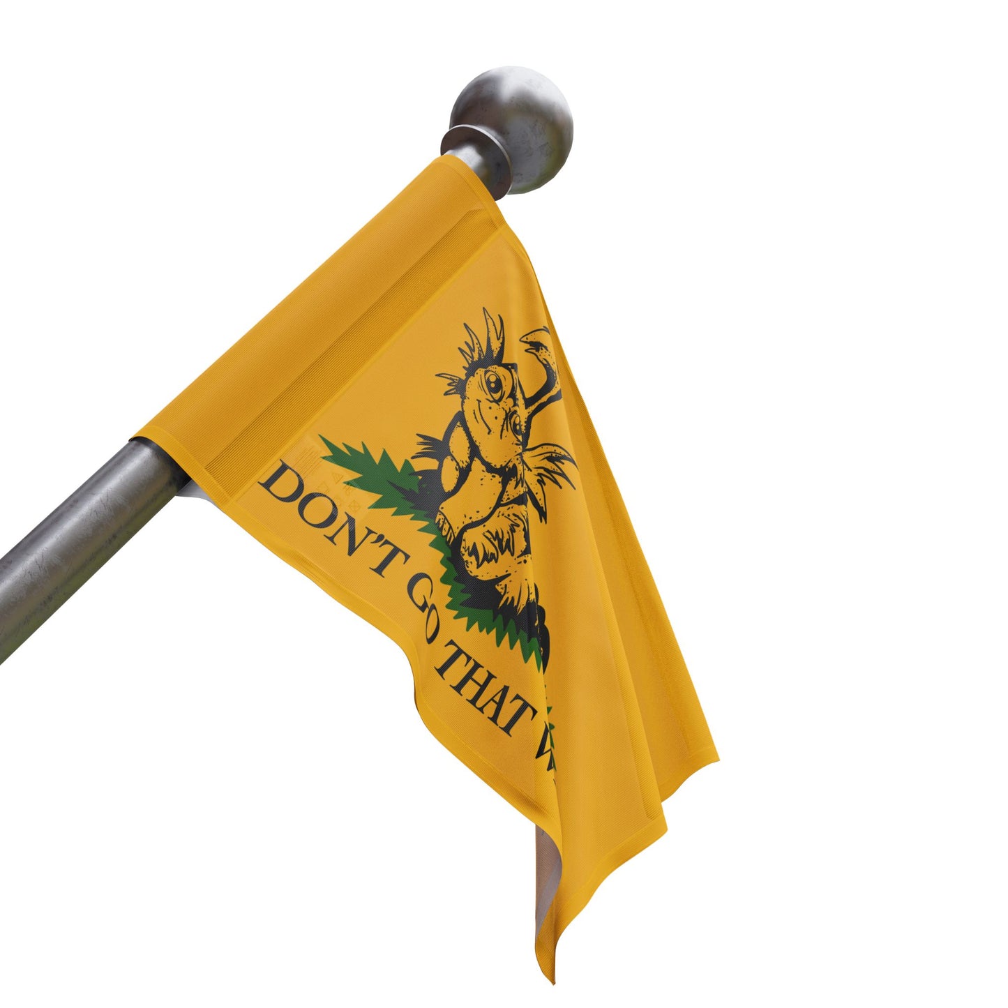 Don't Go That Way Flag