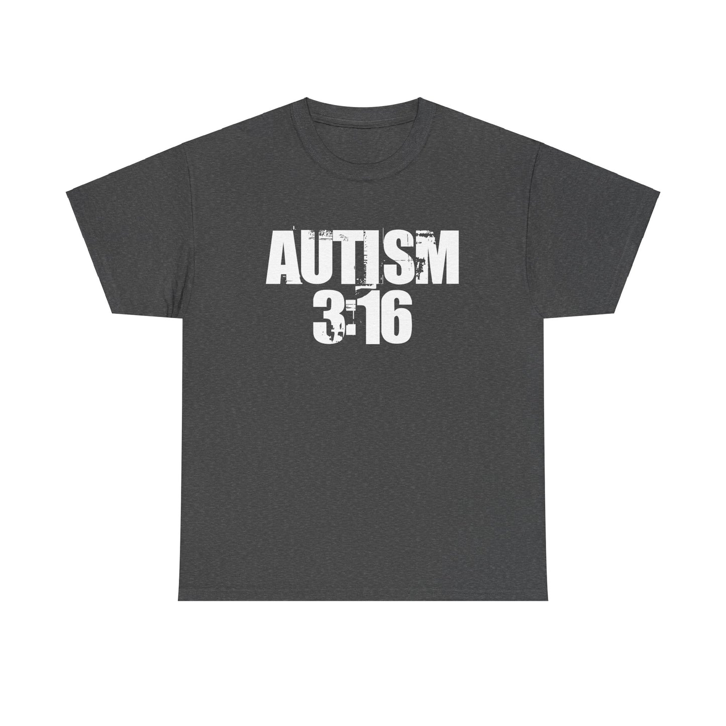 Autism 3:16 Unisex Heavy Cotton Tee