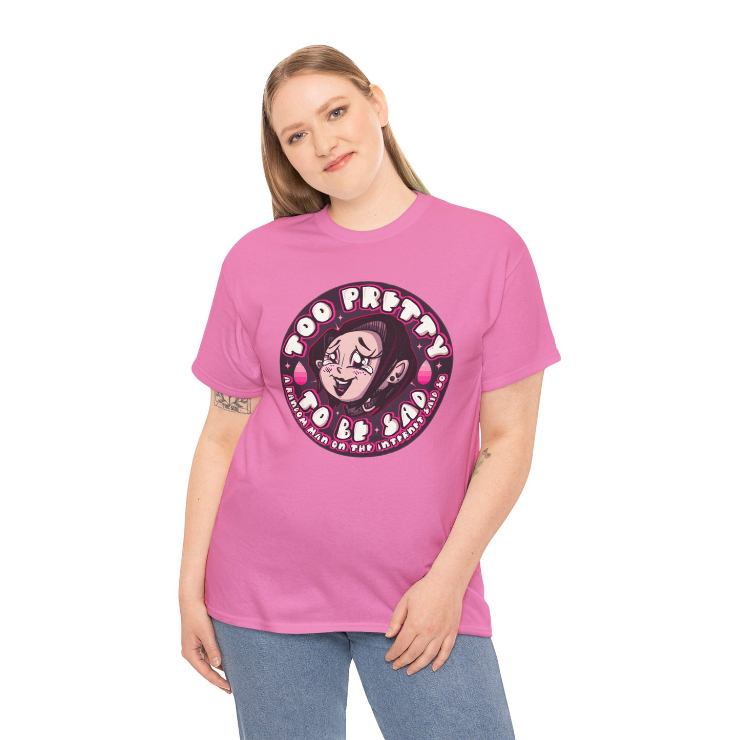 Too Pretty To Be Sad Unisex Heavy Cotton Tee
