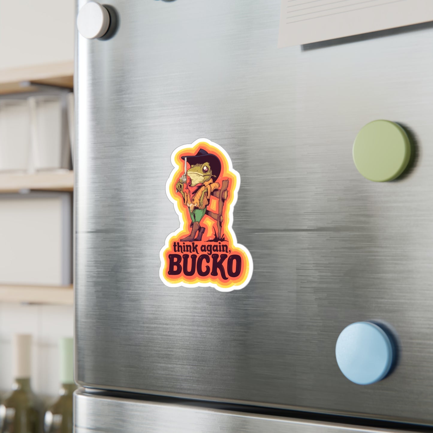 Think Again Bucko Kiss-Cut Vinyl Decal