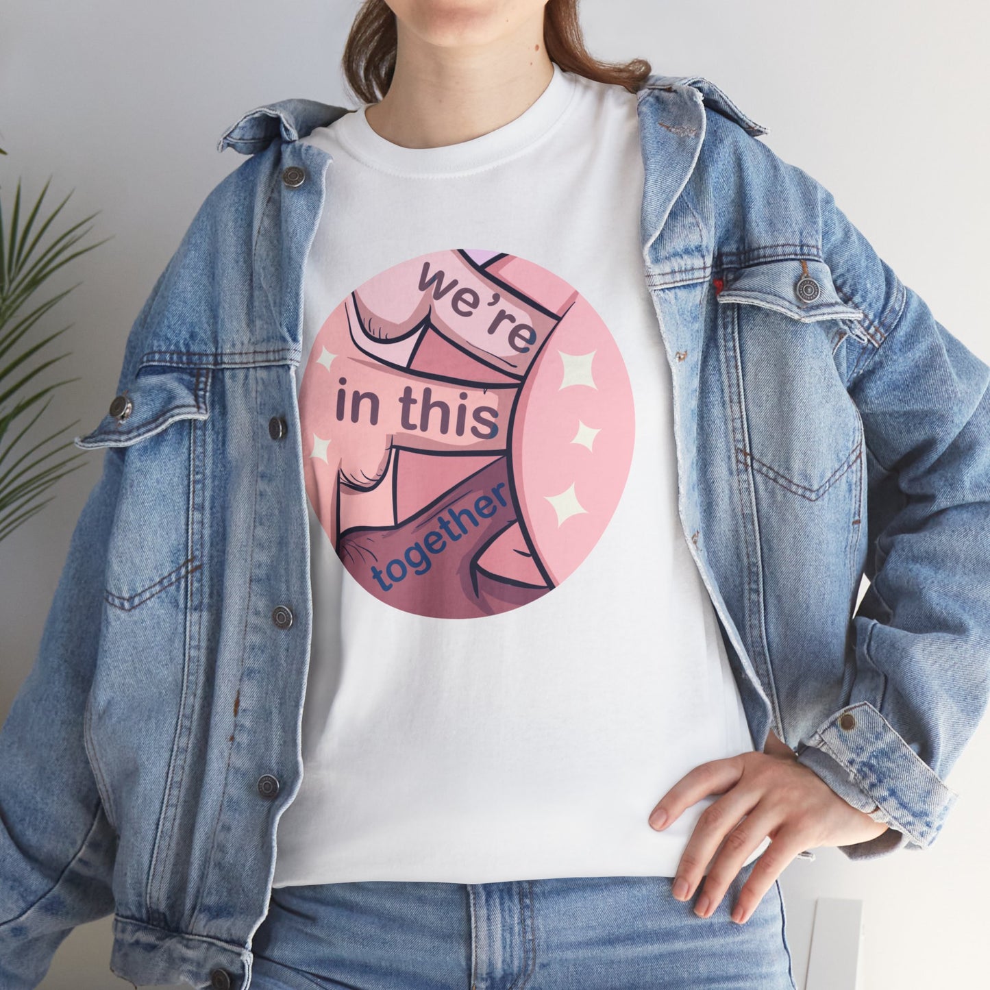 We're In This Together Unisex Heavy Cotton Tee
