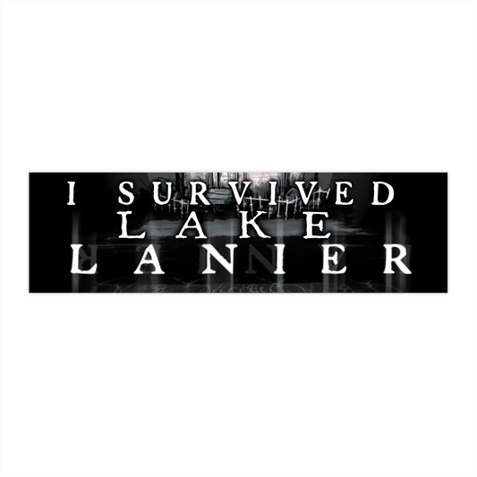 I Survived Lake Lanier Bumper Stickers