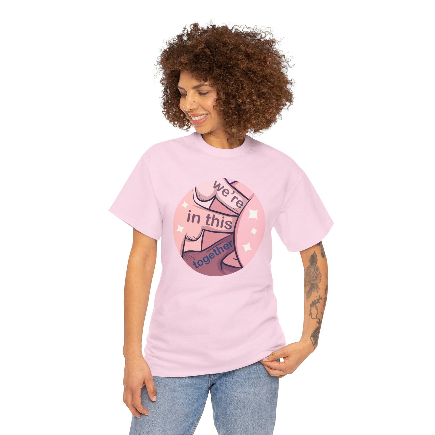We're In This Together Unisex Heavy Cotton Tee