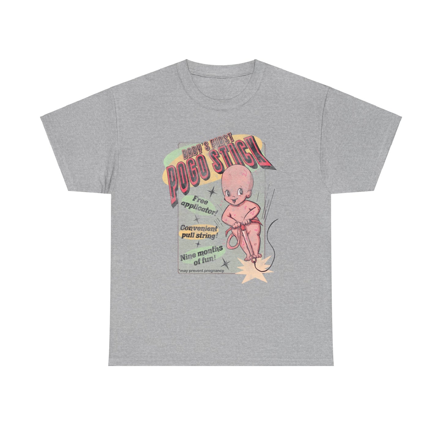 Baby's First Pogo Stick Unisex Heavy Cotton Tee