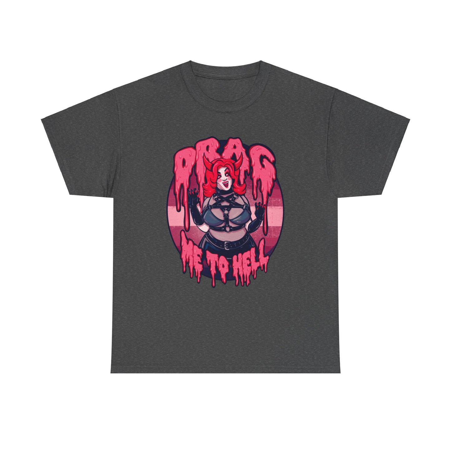 Drag Me To Hell Unisex Heavy Cotton Tee