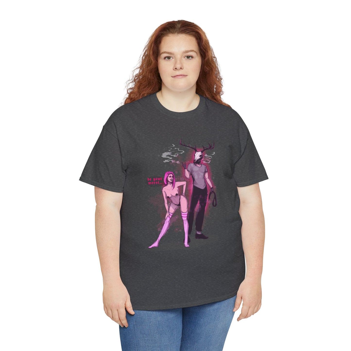 Deer Daddy Series 10: Do Your Worst Unisex Heavy Cotton Tee