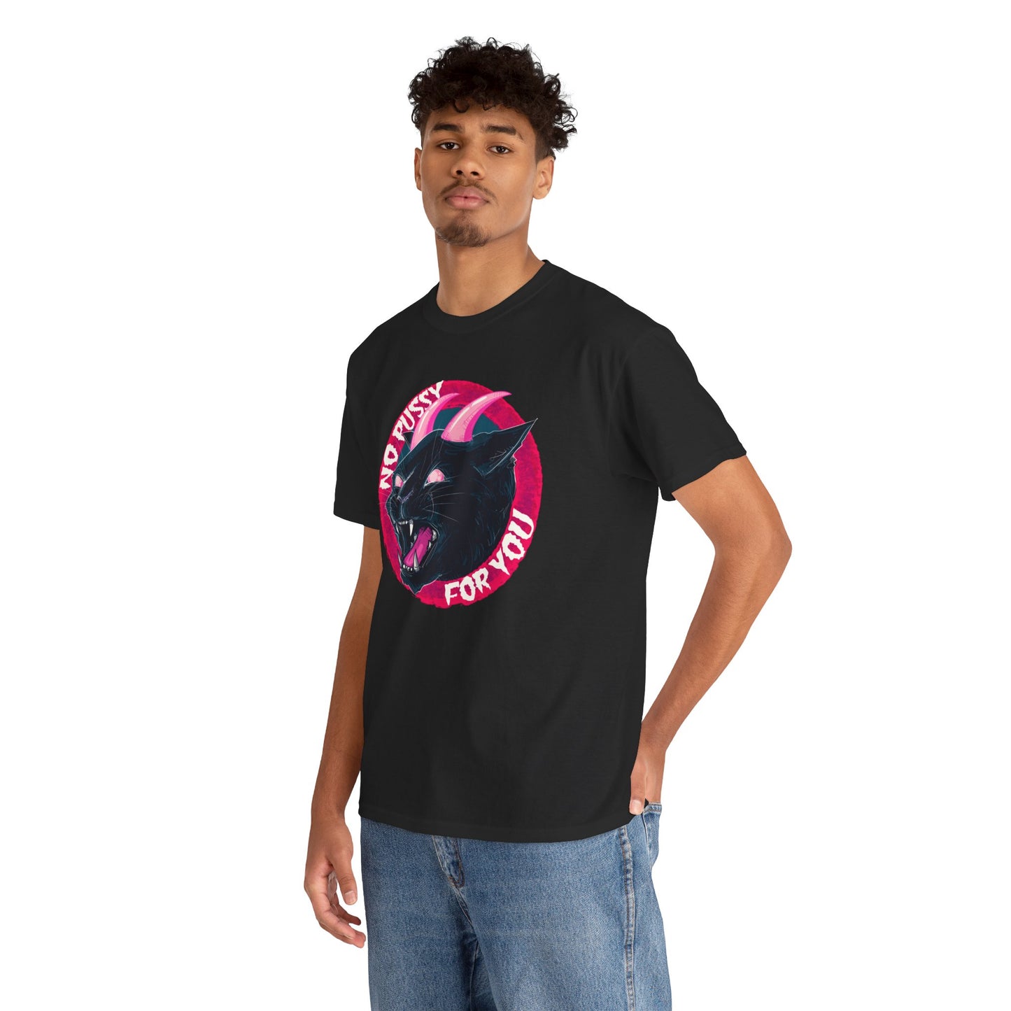 No Pussy For You Unisex Heavy Cotton Tee