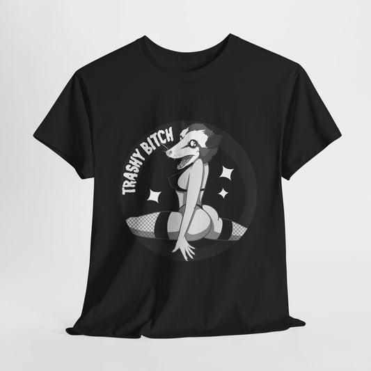 Trashy Bitch Unisex Heavy Cotton Tee