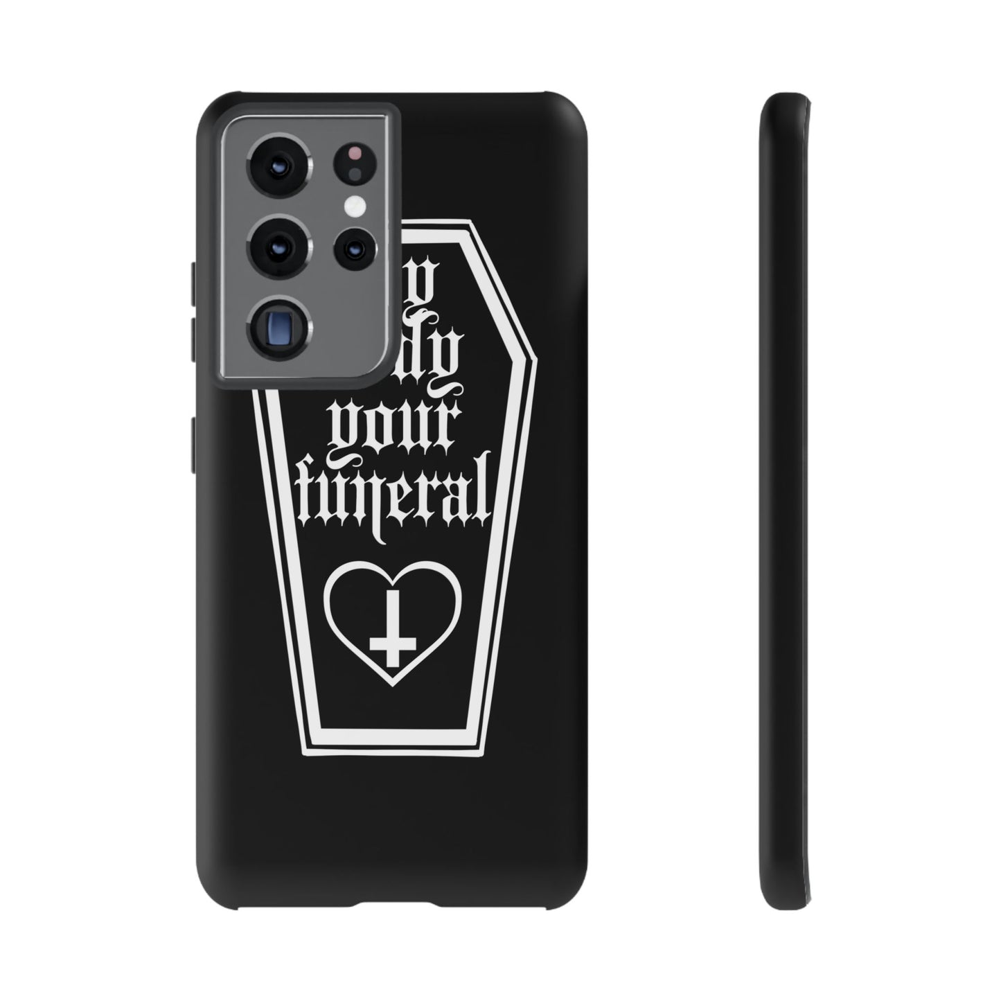 My Body Your Funeral Tough Cases