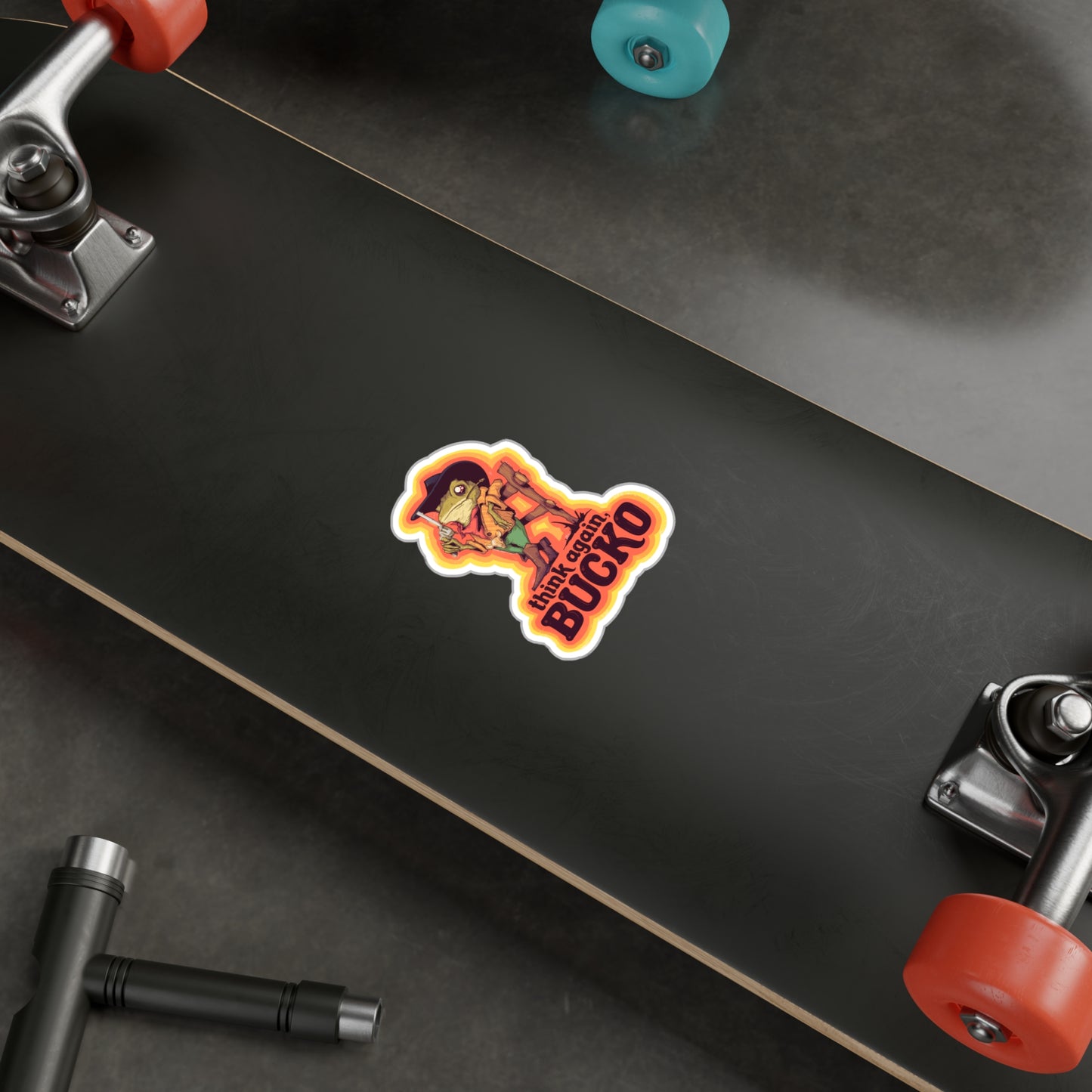 Think Again Bucko Kiss-Cut Vinyl Decal
