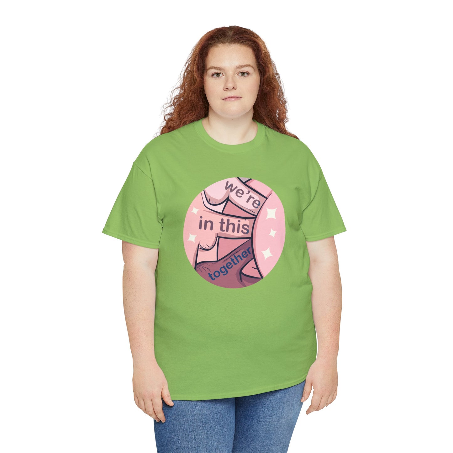 We're In This Together Unisex Heavy Cotton Tee